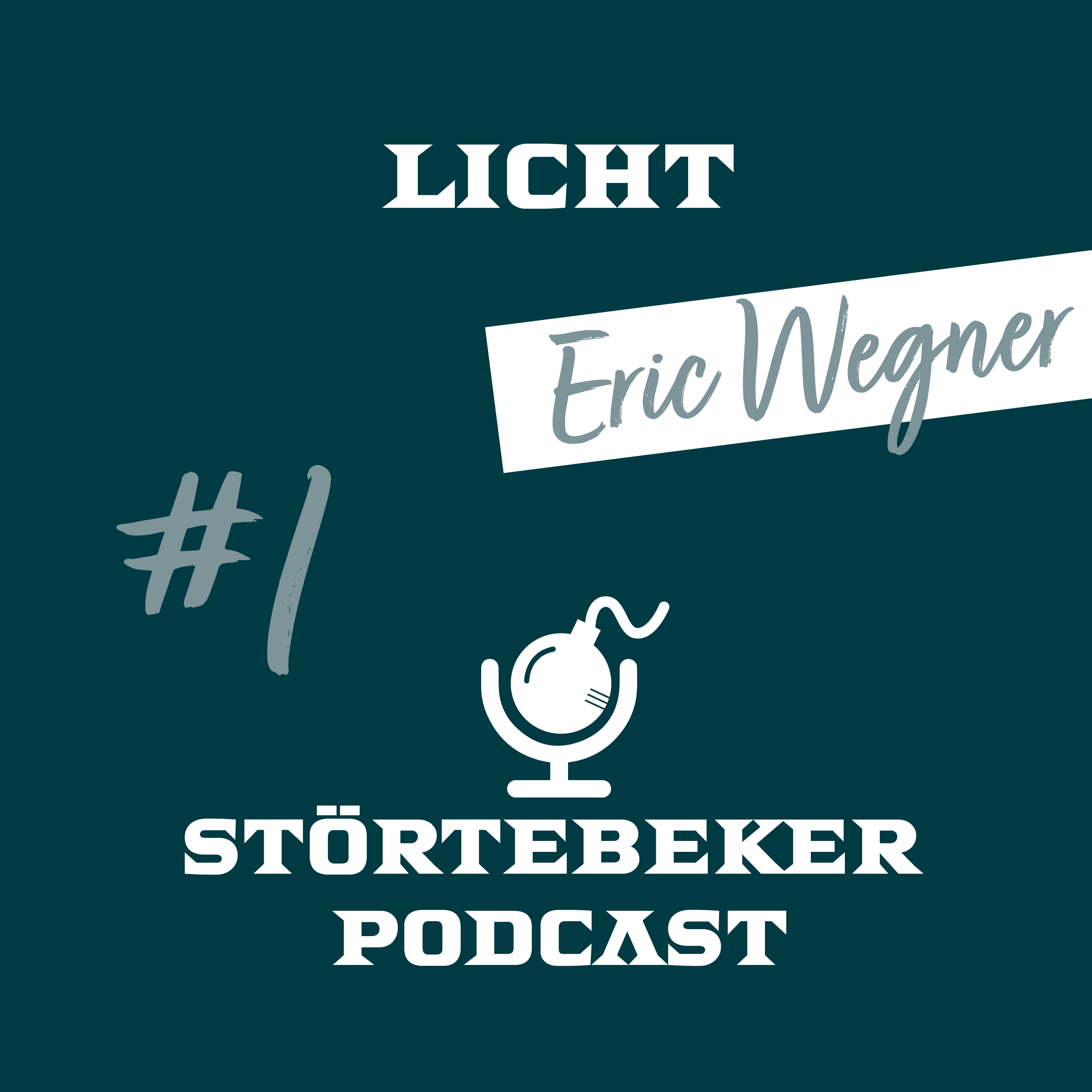 Störtebeker Podcast  #1 ⎮ Licht ⎮ Eric Wegner